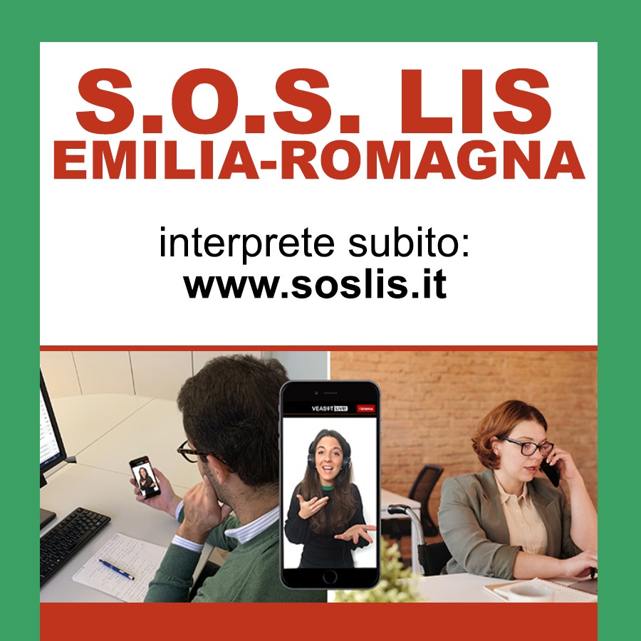 SOSLIS: servizio gratuito di video interpretariato in LIS (Lingua dei Segni Italiana) a distanza per tutte le persone sorde dell'Emilia-Romagna e delle Marche