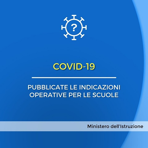 Covid-19: pubblicate le indicazioni operative per le scuole